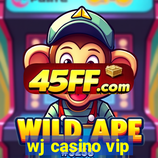 wj casino vip